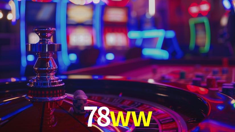 78ww: Jogos de Caça-Níqueis-Altas Recompensas, Roleta-Velocidade, Blackjack-Desafios Máximos